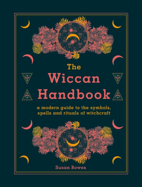 Wiccan Handbook - Susan Bowes