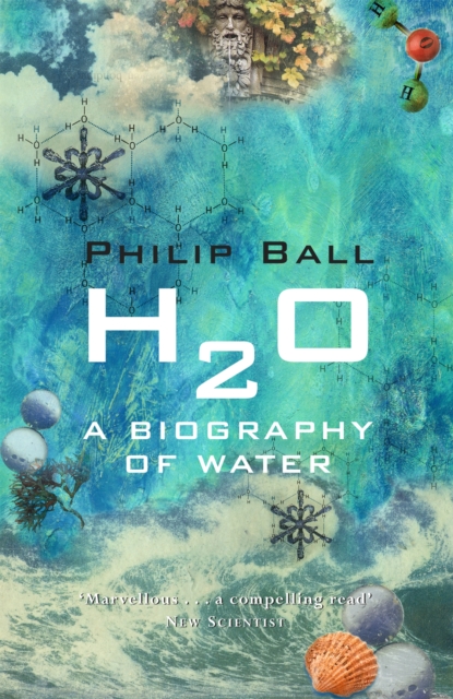 H2O - Philip Ball