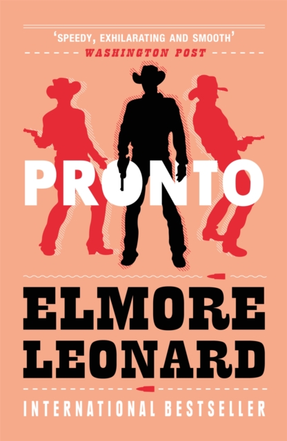 Pronto - Elmore Leonard