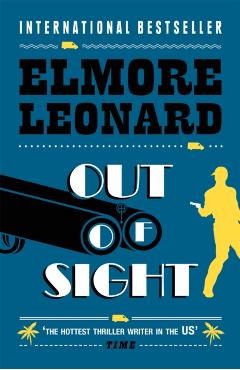 Poza produsului Out of Sight - Elmore Leonard