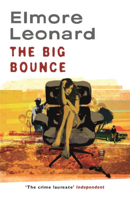 Big Bounce - Elmore Leonard