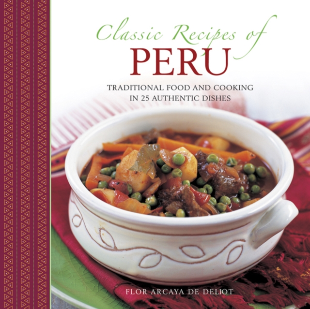 Classic Recipes of Peru - 