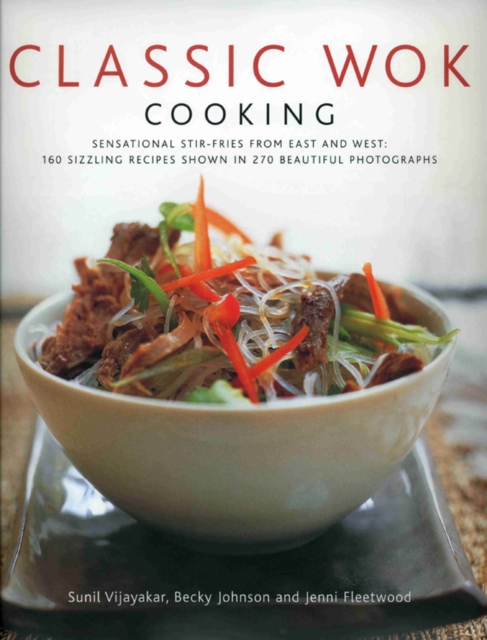 Classic Wok Cooking - Sunil Vijayakar