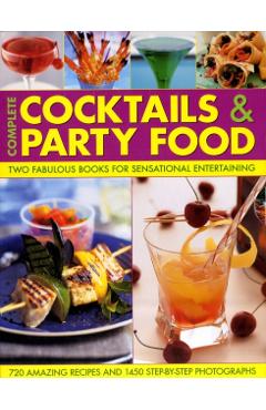 Coperta cărții 'Complete Cocktails and Party Food - Stuart Walton'