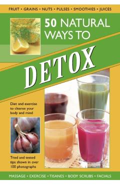 Coperta cărții '50 Natural Ways to Detox - Tracey Kelly'