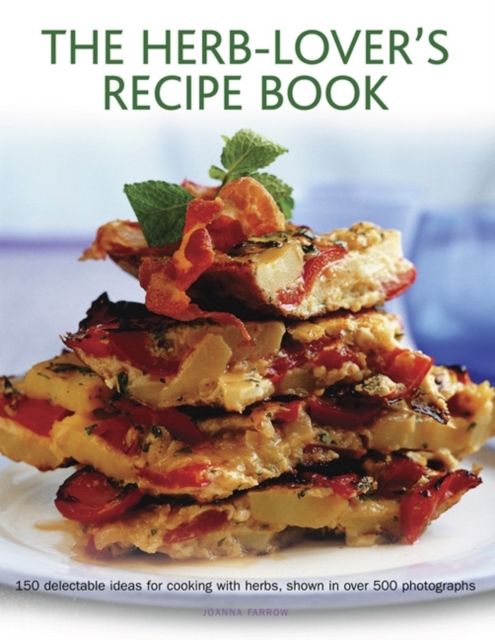 Herb Lover's Recipe Book - Joanne Farrow