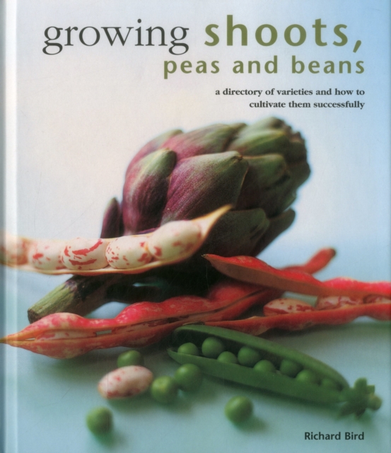 Growing Shoots, Peas and Beans - Richard Bird