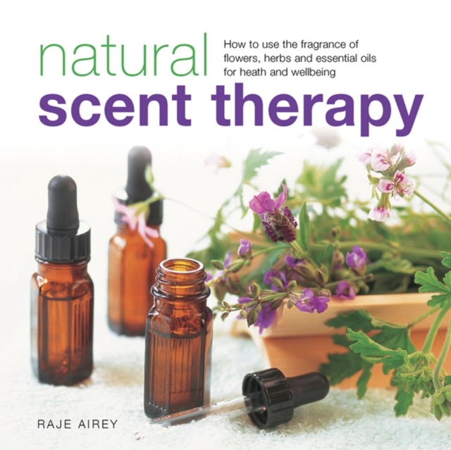Coperta cărții 'Natural Scent Therapy - Raje Airey'