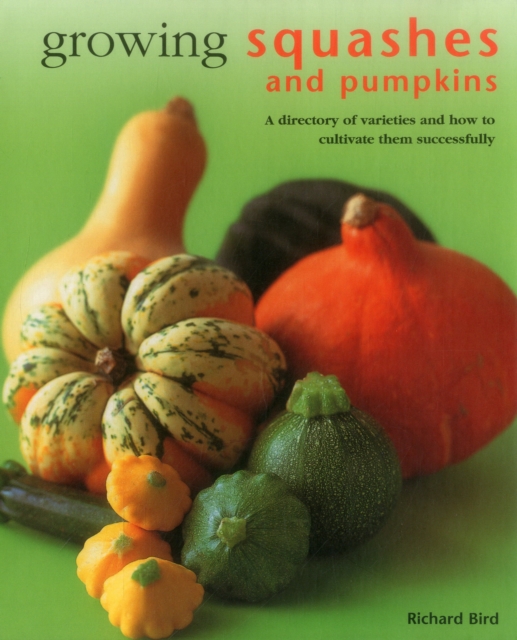 Growing Squashes & Pumpkins - 