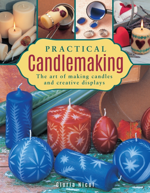 Practical Candlemaking - 