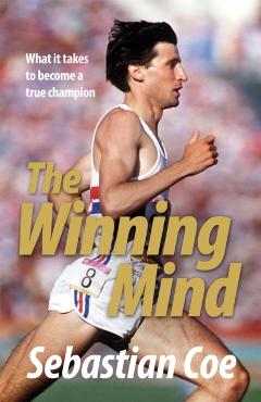Coperta cărții 'Winning Mind - Sebastian Coe'