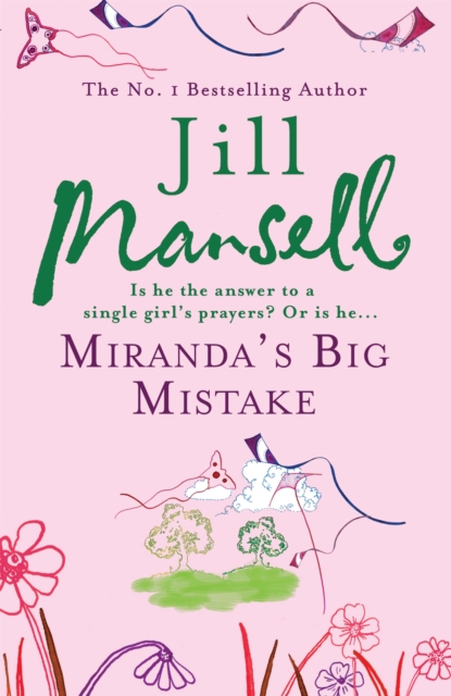 Miranda's Big Mistake - Jill Mansell