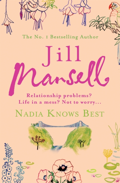 Nadia Knows Best - Jill Mansell