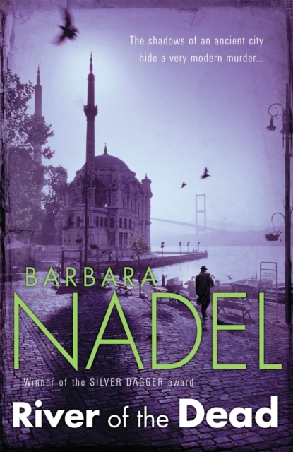 River of The Dead (Inspector Ikmen Mystery 11) - Barbara Nadel