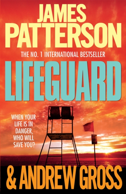 Lifeguard - James|gross Patterson