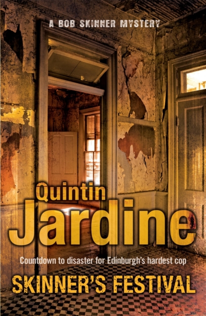 Skinner's Festival (Bob Skinner series, Book 2) - Quintin Jardine