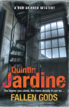 Poza produsului Fallen Gods (Bob Skinner series, Book 13) - Quintin Jardine