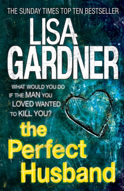 Perfect Husband (FBI Profiler 1) - Lisa Gardner