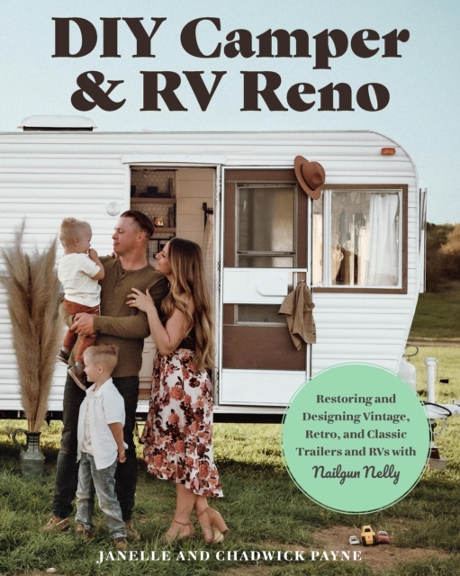 DIY Camper and RV Reno - Janelle Payne