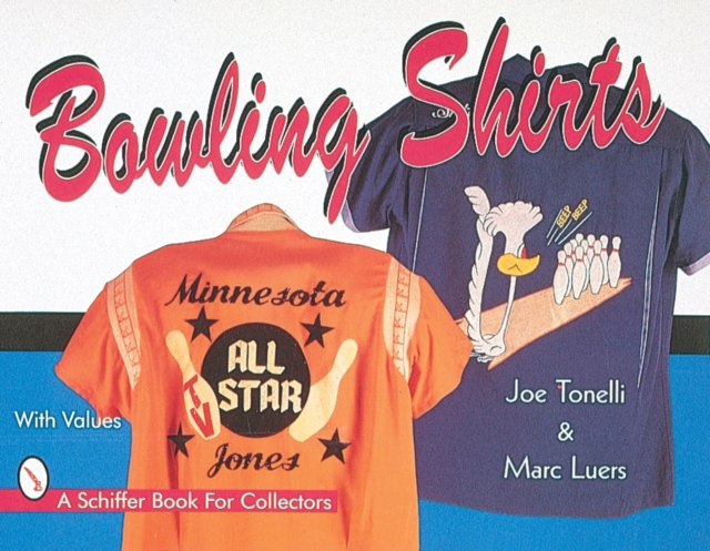 Bowling Shirts - Joe Tonelli