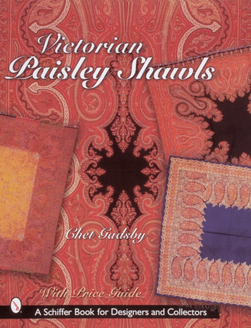 Victorian Paisley Shawls - Chet Gadsby