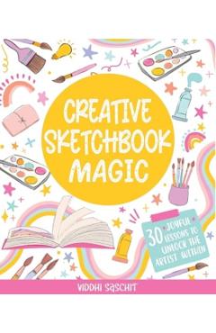 Poza produsului Creative Sketchbook Magic - Viddhi|gibbs Saschit