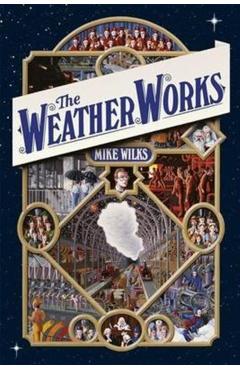 Coperta cărții 'Weather Works - Mike Wilks'