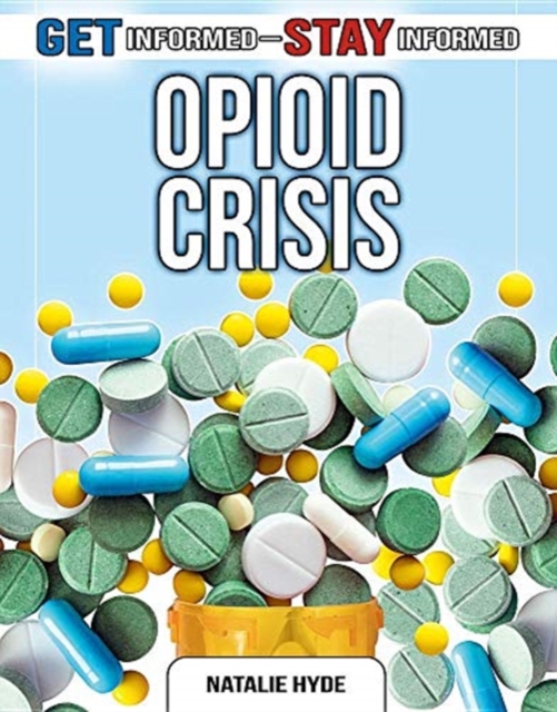 Opioid Crisis - Natalie Hyde