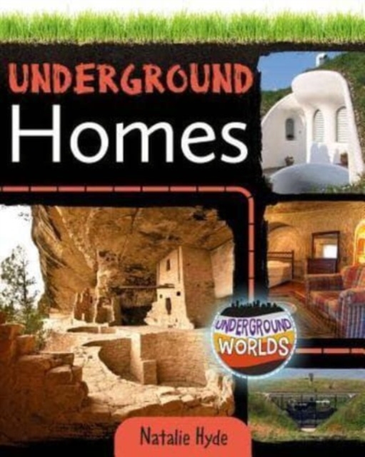 Underground Homes - Natalie Hyde