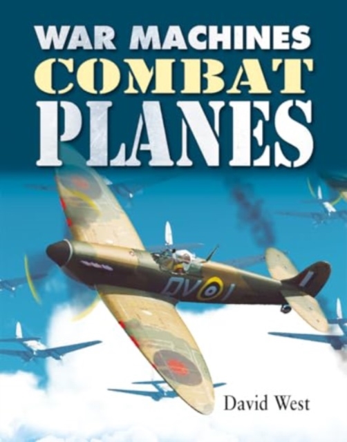 Combat Planes - David West