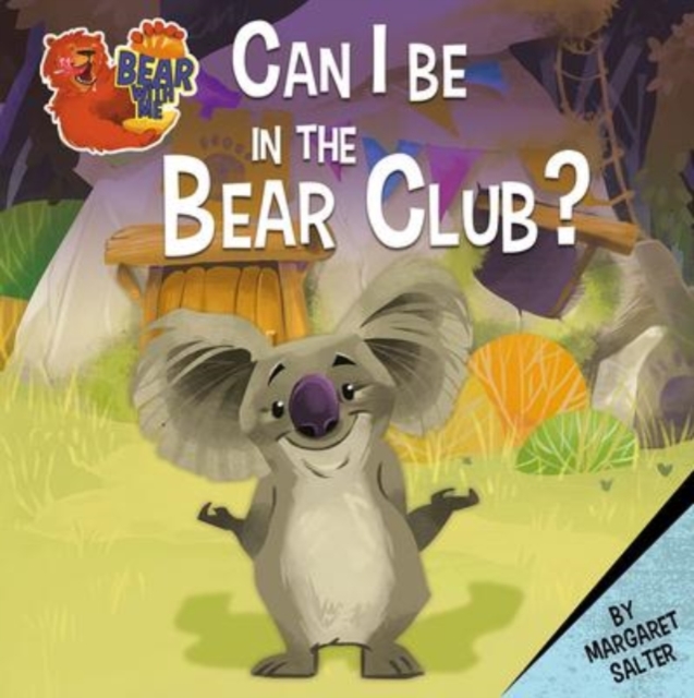 Can I Be in the Bear Club? - Margaret Salter