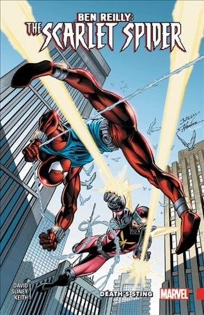 Ben Reilly: Scarlet Spider Vol. 2 - Death's Sting - Peter David