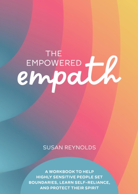 Empowered Empath - Susan Reynolds