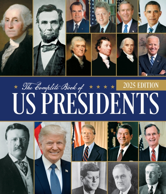 Complete Book of US Presidents, Fifth Edition - Bill Yenne