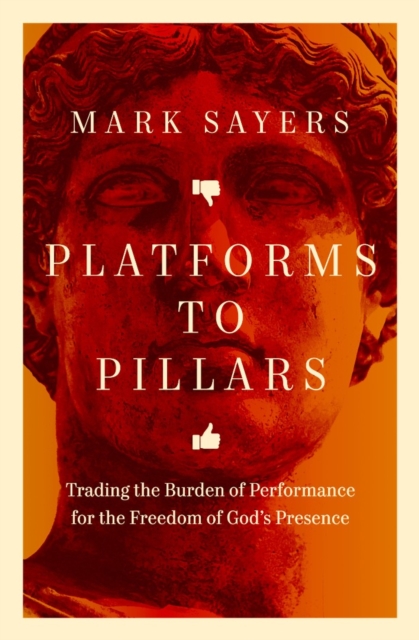 Coperta cărții 'Platforms to Pillars - Mark Sayers'