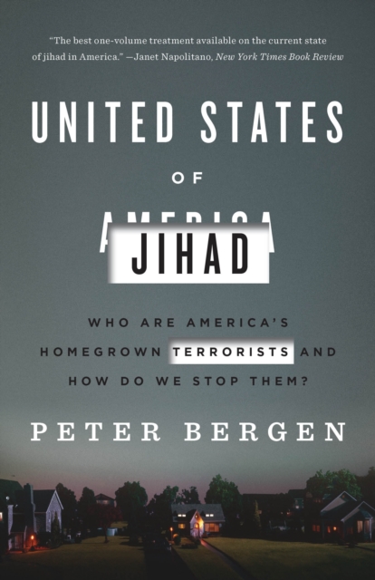 United States of Jihad - Peter Bergen