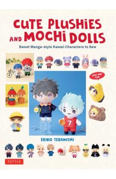 Cute Plushies and Mochi Dolls - Eriko Teranishi