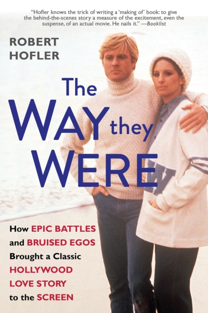 Way They Were - Robert Hofler