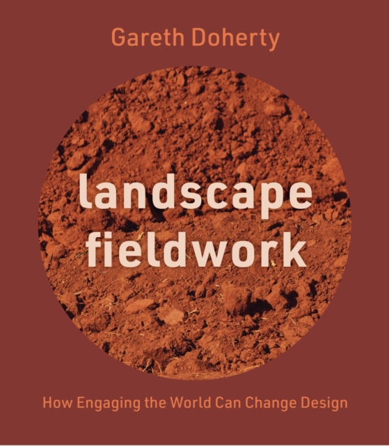 Landscape Fieldwork - Gareth Doherty