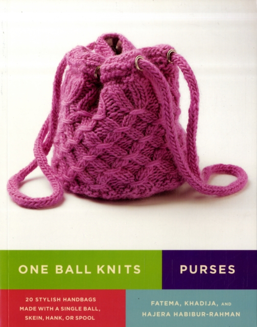 One Ball Knits: Purses - F Khadija
