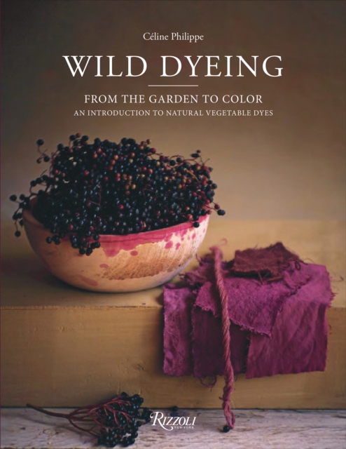 Wild Dyeing - Celine Philippe