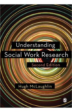 Coperta cărții 'Understanding Social Work Research - Hugh Mclaughlin'