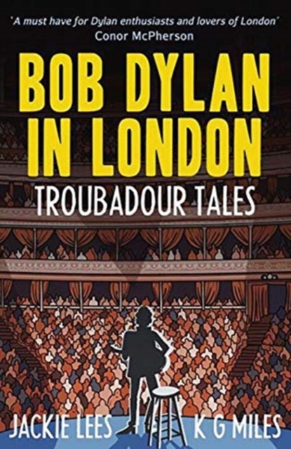 Bob Dylan in London - Jackie|miles Lees