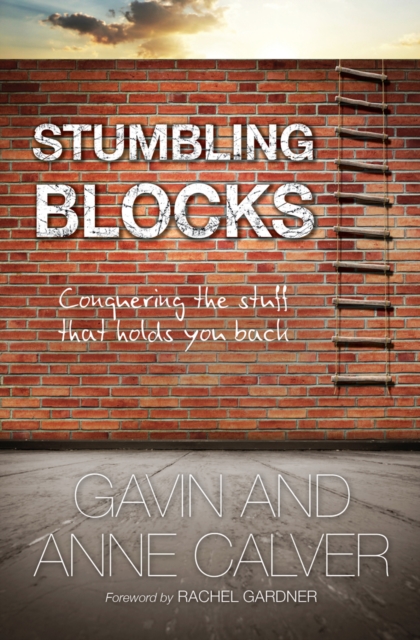 Stumbling Blocks - Revd Anne|calver Calver