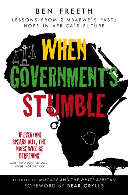 When Governments Stumble - Ben Freeth