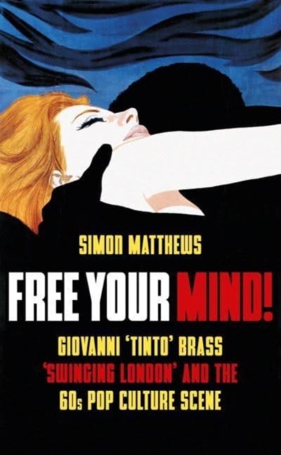 Free Your Mind! - Simon Matthews