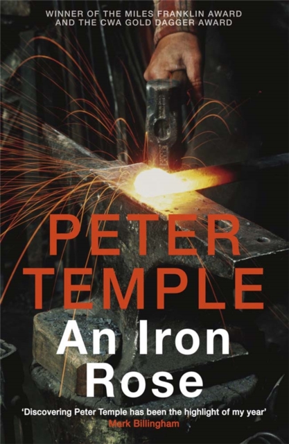 Iron Rose - Peter Temple