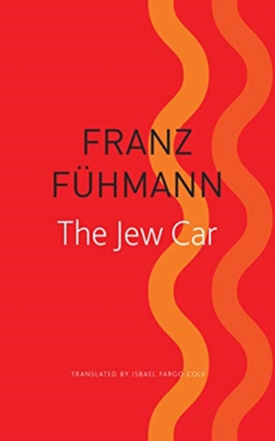 Jew Car - Franz Fuhmann
