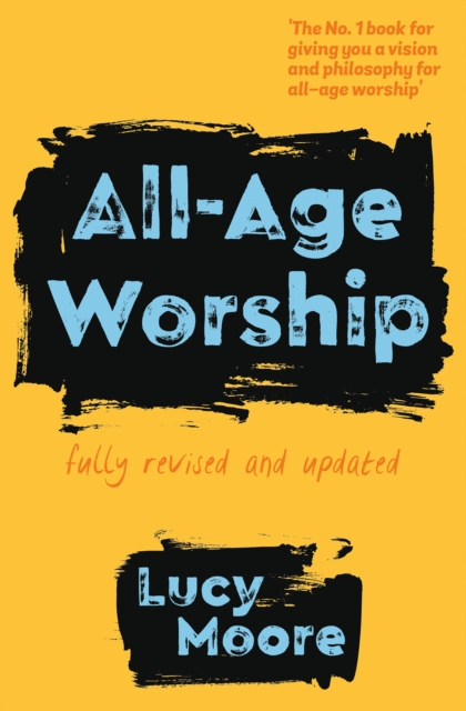 All-Age Worship - Lucy Moore