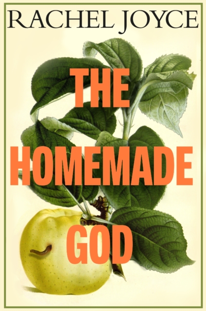 Homemade God - Rachel Joyce